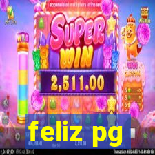feliz pg